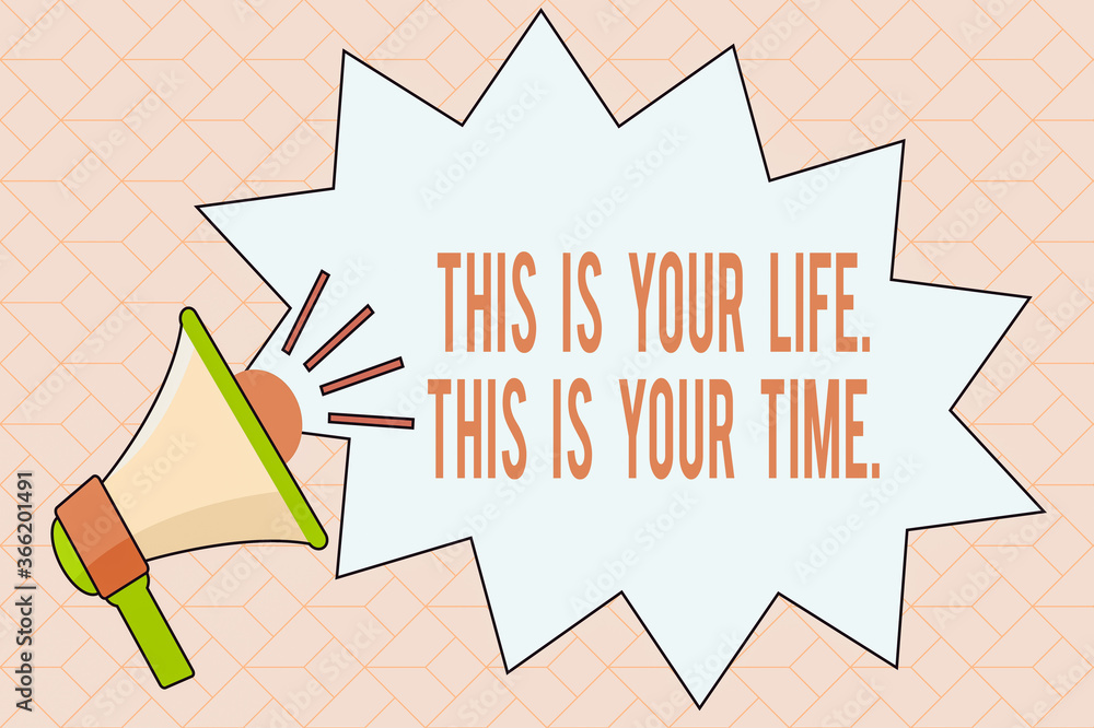Poster handwriting text writing this is your life. this is your time.. conceptual photo do whatever you thi