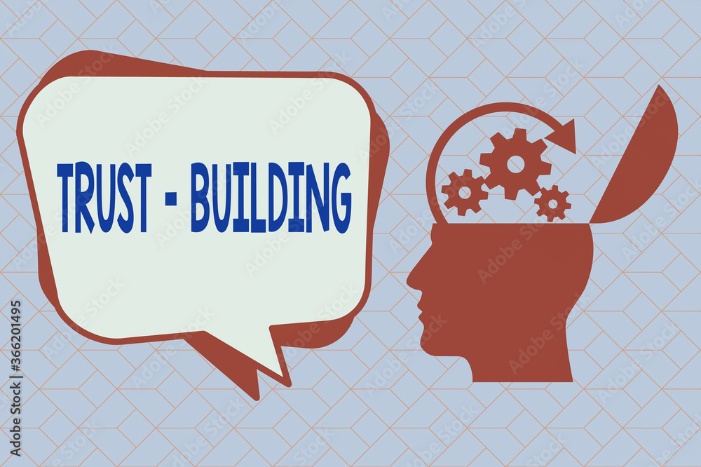 Poster text sign showing trust building. business photo text developing trust in so they can function effec