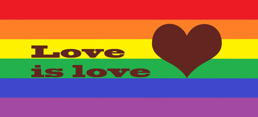 LGBT. Hand-drawn lettering for poster, print, postcard, web. Love is love-the slogan of the LGBT pride against homosexuals. Rainbow flag.