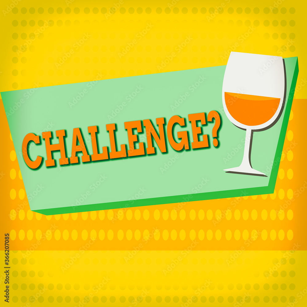 Aufkleber word writing text challenge question. business photo showcasing invitation to engage in a race in pa