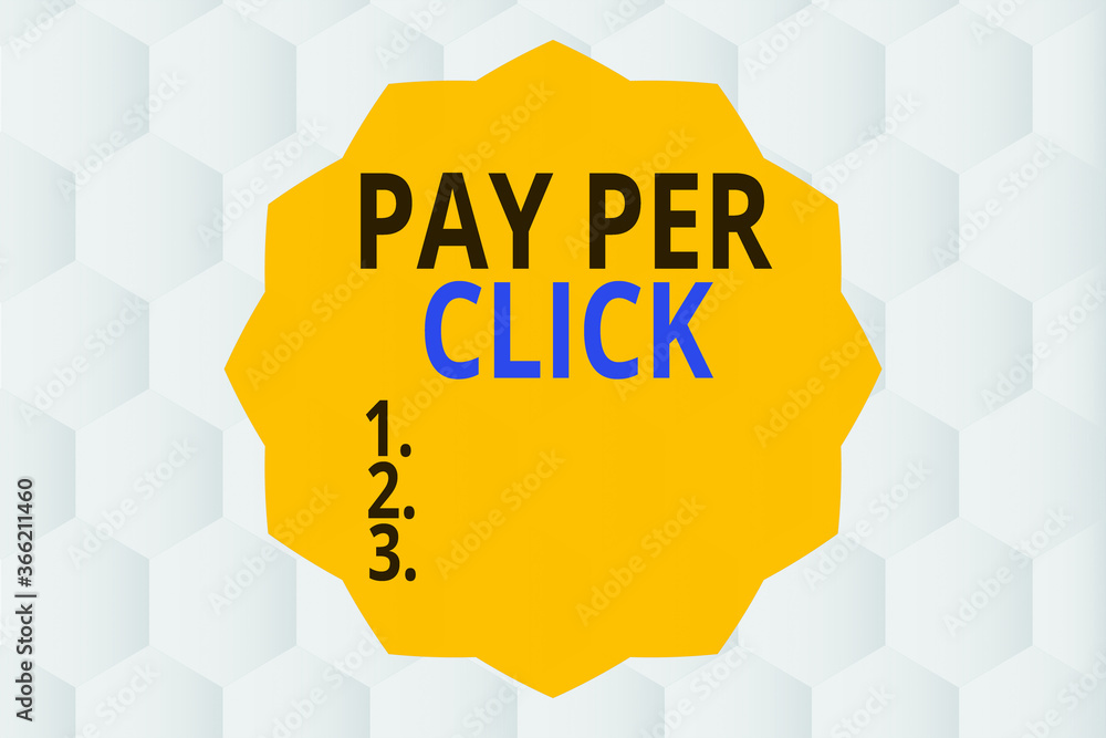 Poster conceptual hand writing showing pay per click. concept meaning internet marketing in which payment i