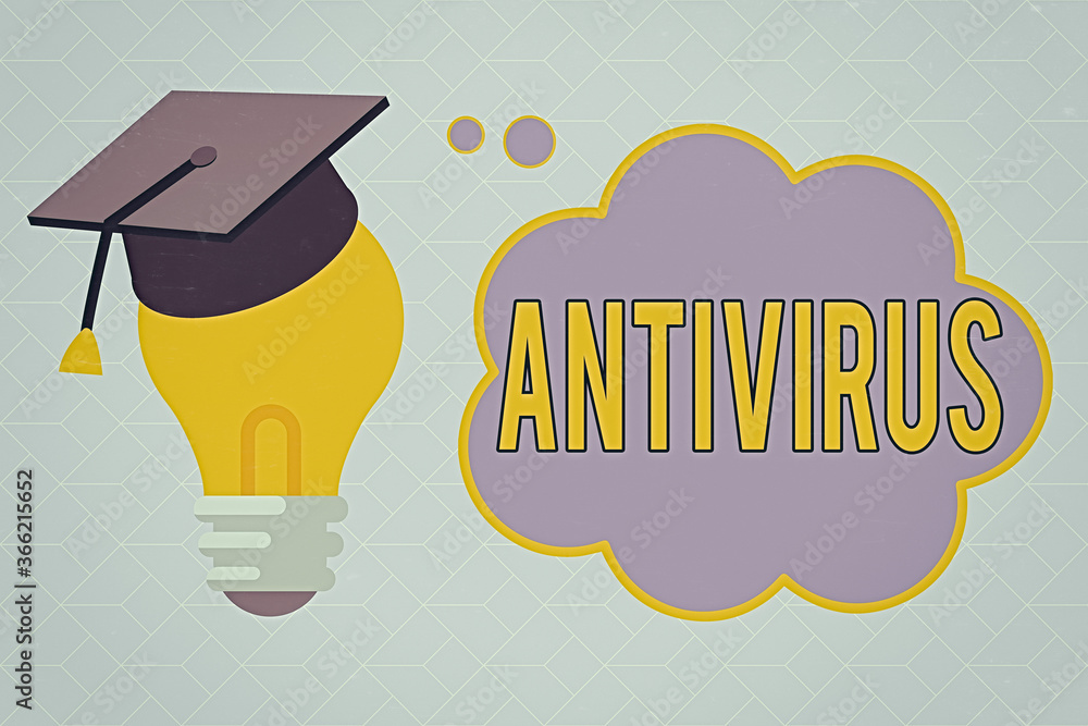 Poster text sign showing antivirus. business photo text suitable for the detection and removal of computer 