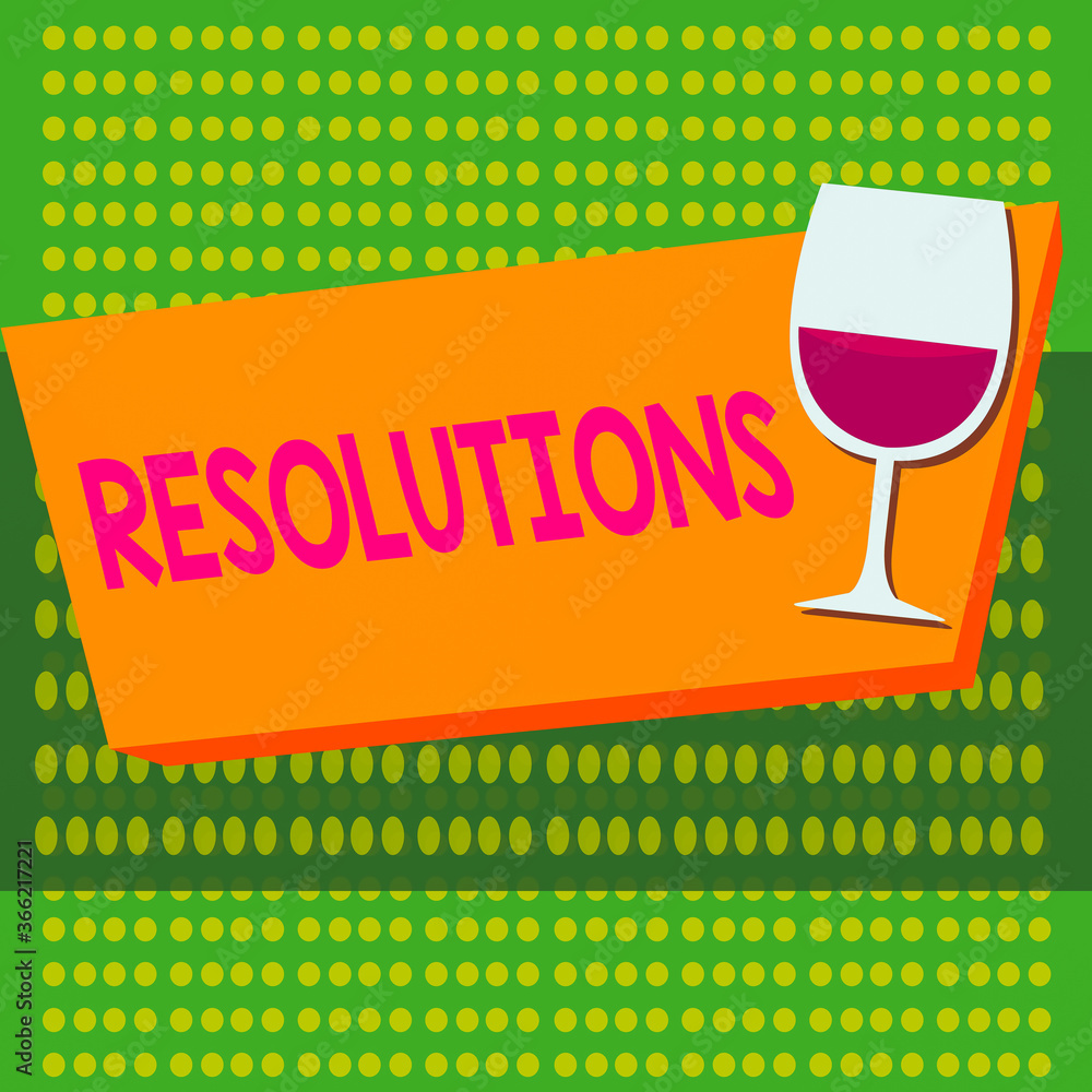 Poster writing note showing resolutions. business concept for defined with being firmly fixed on something 