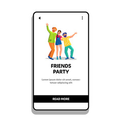Friends Party Man And Woman Joy And Dancing Vector