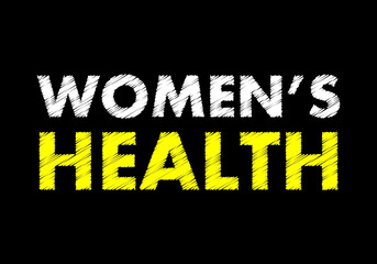 Women's health writing text on black chalkboard. vector illustration