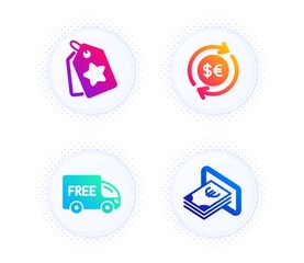 Loyalty tags, Free delivery and Money currency icons simple set. Button with halftone dots. Cash sign. Bonus reward, Shopping truck, Cash change. Atm payment. Finance set. Vector
