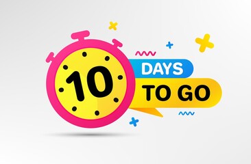 Ten days left icon. Countdown left days banner with timer. 10 days to go sign. Sale announcement banner. Count time for promotional offer. Promotion countdown timer. Vector