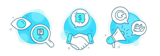 Spa stones, Parking and Reload line icons set. Handshake deal, research and promotion complex icons. Payment message sign. Bath, Auto park, Update. Finance. Vector