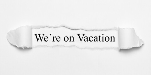We´re on Vacation