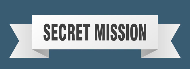 secret mission ribbon. secret mission paper band banner sign