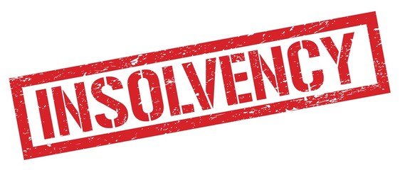 INSOLVENCY red grungy rectangle stamp.