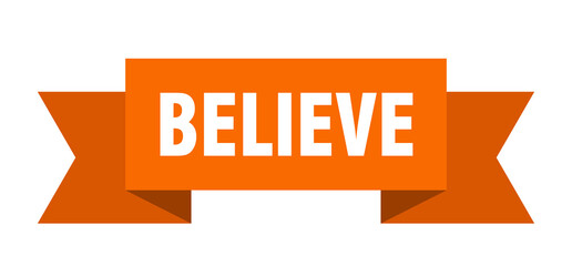 believe ribbon. believe paper band banner sign