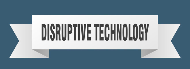 disruptive technology ribbon. disruptive technology paper band banner sign