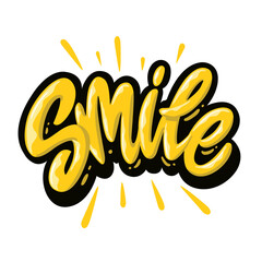 Smile. Hand lettering colorful text. Design template for greeting cards, invitations, banners, gifts, prints and posters. Calligraphic inscription.