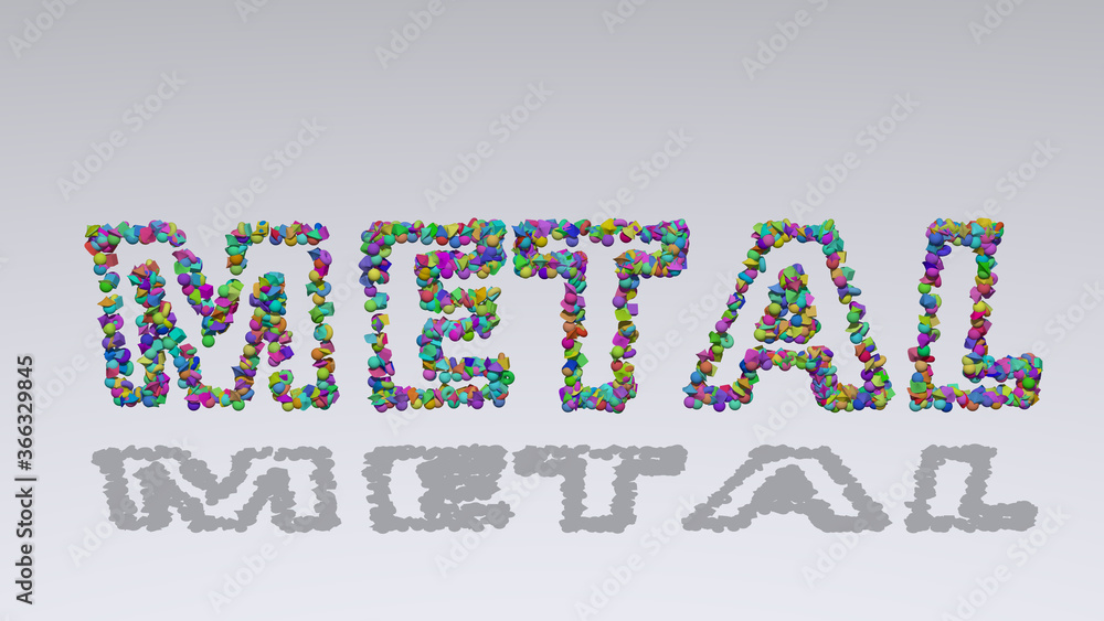 Poster metal written in 3d illustration by colorful small objects casting shadow on a white background. abs