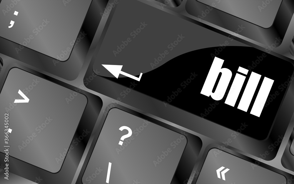 Poster bill button on the computer keyboard keys