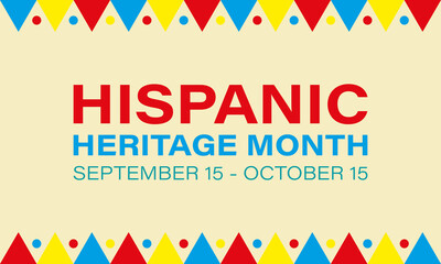 Fototapeta na wymiar Hispanic Heritage Month September 15 - October 15. Background, poster, greeting card, banner design. 