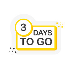 Yellow number three days to go countdown template on white background. Flat design. Vector