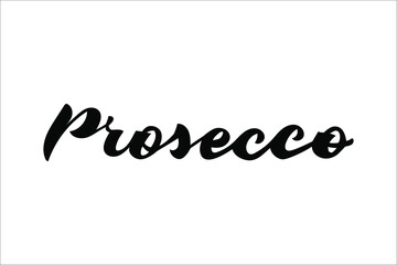 Prosecco hand lettering vector isolated on white 