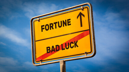 Street Sign Fortune versus Bad Luck
