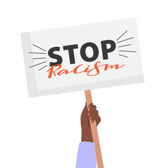 Black lives matter concept illustration. Hand holding flag with inscription Stop Racism. Fighting for equality. Vector.