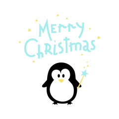 Vector cute Christmas card with hand lettering Merry Christmas and Penguin with magic wand. Isolated on white background.