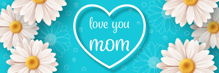 Happy Mothers day background with daisy flowers. Greeting card, invitation or sale banner template