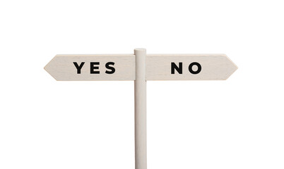 Yes or No concept. Wooden sign post with text isolated on white background