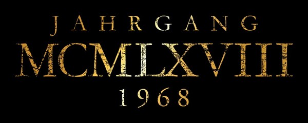 Jahrgang MCMLXVIII 1968 Römisch (Vintage Gold)