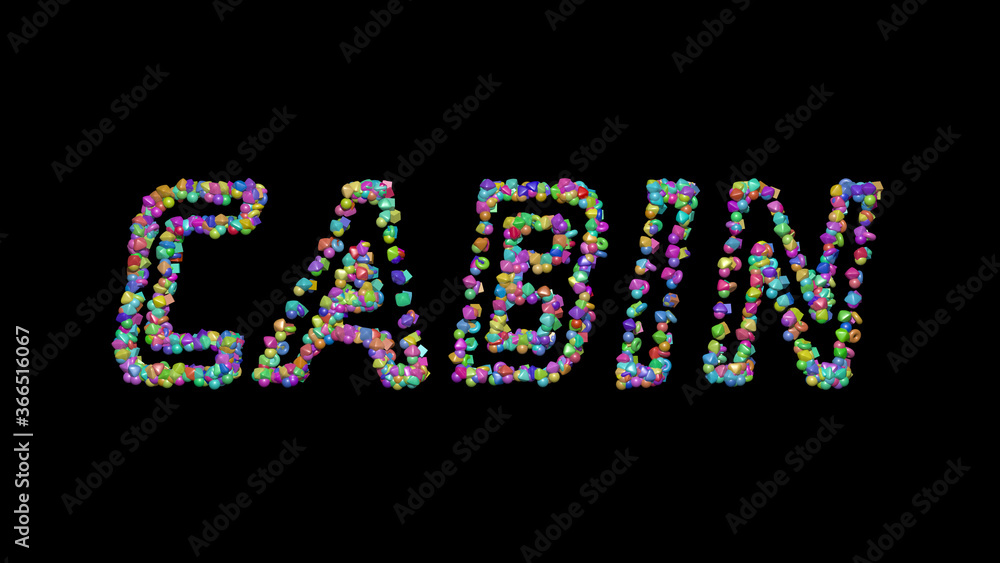 Poster colorful 3d writing of cabin text with small objects over a dark background and matching shadow. air