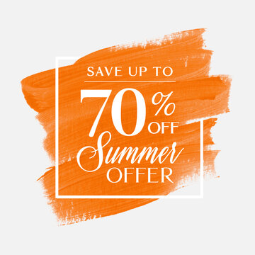 Sale summer offer up to 70% off sign over art brush acrylic stroke paint abstract texture background vector. 