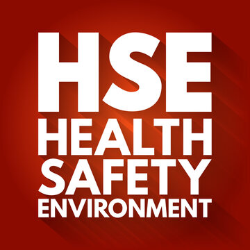 HSE - Health Safety Environment acronym, concept background