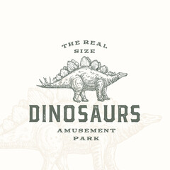 Real Size Dinosaurs Amusement Park Abstract Sign, Symbol or Logo Template. Hand Drawn Stegosaurus Reptile with Premium Typography and Background. Stylish Vector Emblem Concept.