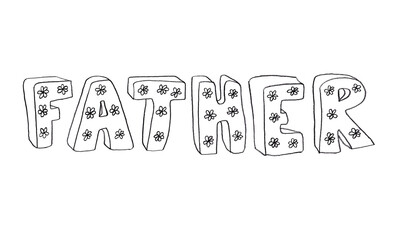 Father word - hand drawn lettering on white background