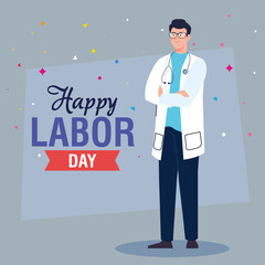 labor day poster, with man doctor