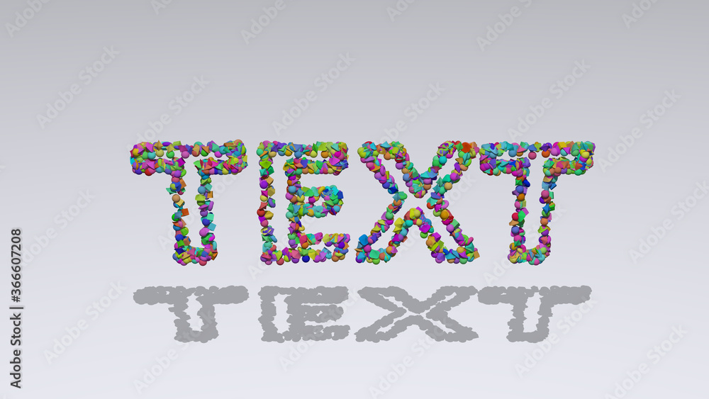 Poster text: 3d illustration of the text made of small objects over a white background with shadows. concep