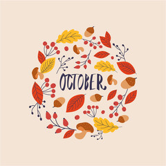  October print template design with orange foliage, mushrooms, acorns, maple leaves, red rose hips, rowan. Vector illustration October harvest background. Natural design. Autumn season art