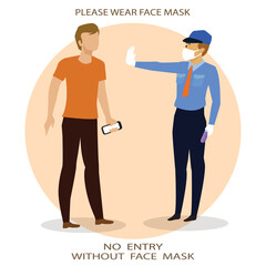 A man without mask concept. Please Wear face Mask, No Entry Without Face Mask