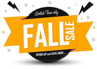 Fall Sale, banner design template, Autumn discount tag, grunge brush, spend up and save more, vector illustration