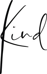 motivational  text. Only one single word. Printable graphic tee. Design doodle for print. Vector illustration. Colorful. Hand drawn calligraphy style. Black and white