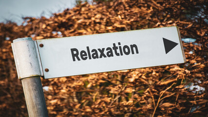Street Sign to Relaxation