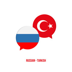 Russian and turkish flags speech bubbles for language school, translation, international talks design.
