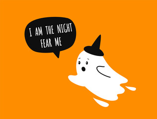 I am the night Fear me. Funny ghost. Hallowen orange background. Vector