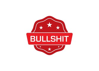 Bullshit label sticker, Bullshit Badge Sign
