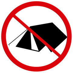 A sign that means : NO CAMPING