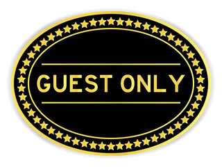 Black and gold color sticker with word guest only on white background