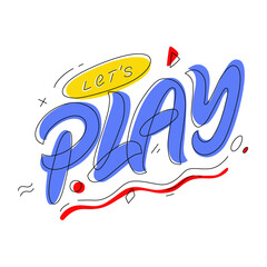 Lets Play. Hand lettering colorful logo. Design for banners, prints and posters, etc.