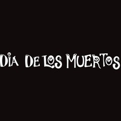 Dia de los muertos