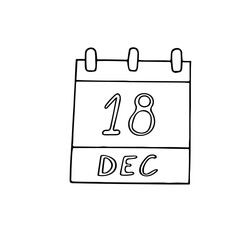 calendar hand drawn in doodle style. December 18. International Migrants Day, date. icon, sticker element for design, planning, business holiday