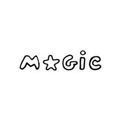 inscription magic. vector hand drawn inscription "magic". print, sketch, lettering, sketch, doodle. isolated on a white background.word - magic in doodle slyle on white background.Magic text.